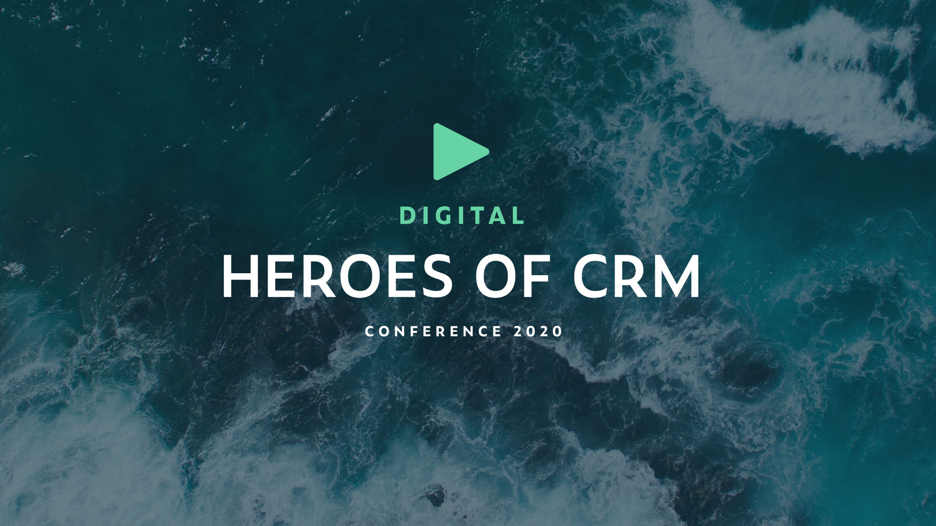 Digital Heroes of CRM Conference 2020
