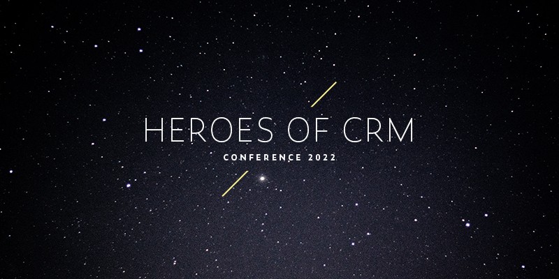 Heroes of CRM Conference 2022